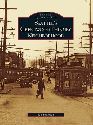 Seattle's Greenwood-Phinney Neighborhood - ebook